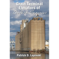 The Grain Terminal Elevators of Duluth-Superior - Paperback