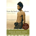 From the Land of Green Ghosts: A Burmese Odyssey - Paperback
