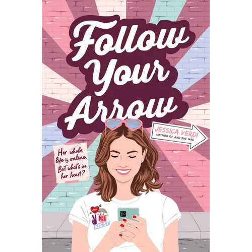 Follow Your Arrow - Hardcover