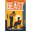 The Beast in the Man I Married - Paperback