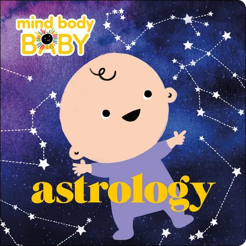 Mind Body Baby: Astrology - Board Book