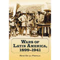 Wars of Latin America, 1899-1941