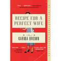 Recipe for a Perfect Wife - Paperback
