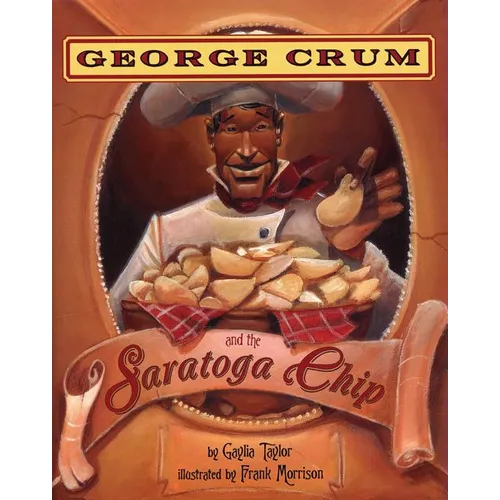 George Crum and the Saratoga Chip - Paperback