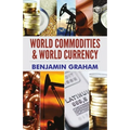 World Commodities & World Currency - Paperback