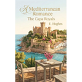 A Mediterranean Romance: The Capa Royals - Paperback