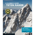 A Climber's Guide to the Teton Range, 4th Edition - Paperback
