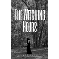 The Witching Hours - Paperback