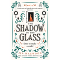 The Shadow in the Glass - Paperback