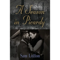 A Season in Picardy - Paperback