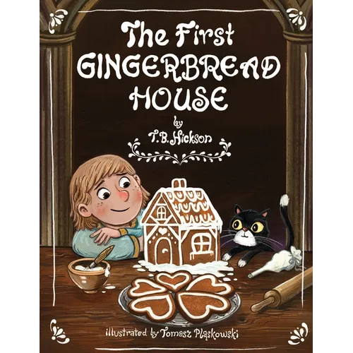 The First Gingerbread House - Paperback