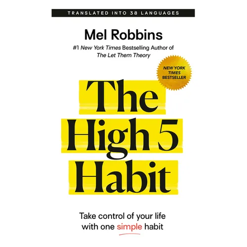 The High 5 Habit: Take Control of Your Life with One Simple Habit - Paperback
