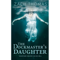 The Dock Master's Daughter - Paperback
