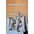 The Watergate Spies - Paperback