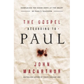 The Gospel According to Paul: Embracing the Good News at the Heart of Paul's Teachings - Paperback