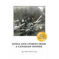 Songs and Stories from a Canadian Yooper - Paperback