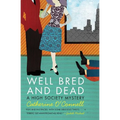 Well Bred and Dead: A High Society Mystery - Paperback