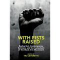 With Fists Raised - Paperback