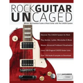 Rock Guitar UnCAGED - Paperback