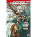 The Lost Valley / The Wolves of God - Paperback