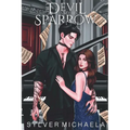 The Devil and His Sparrow - Paperback