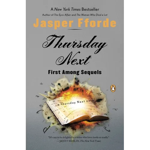 Thursday Next: First Among Sequels: A Thursday Next Novel - Paperback