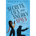 Secrets, Lies, and Sneaky Spies - Paperback