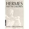 Hermes and His Children - Paperback