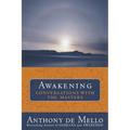 Awakening: Conversations with the Masters - Paperback