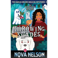 Throwing Shades: An Eastwind Witches Paranormal Cozy Mystery - Paperback