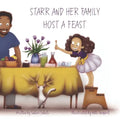 Starr and Her Family Host A Feast - Paperback