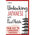 Unlocking Japanese with Paul Noble - Paperback