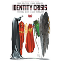 Identity Crisis 20th Anniversary Deluxe Edition - Hardcover