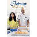 Culinary Bond: A Father-Daughter Cookbook - Hardcover
