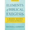 Elements of Biblical Exegesis: A Basic Guide for Students and Ministers - Paperback