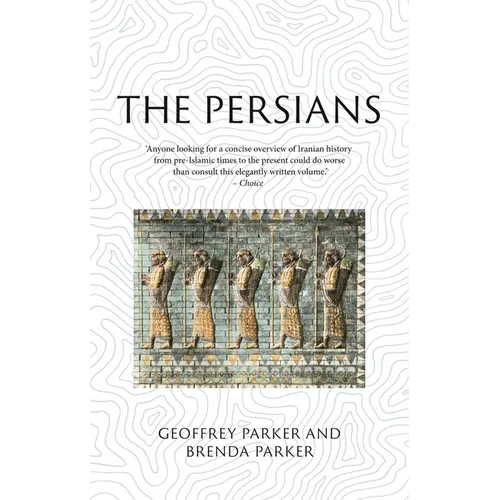 The Persians: Lost Civilizations - Paperback