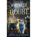 Whisker of a Doubt - Paperback