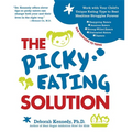 The Picky Eating Solution - Paperback