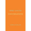 Conversations: Spirit Nature - Paperback