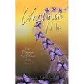 Unchain Me - Paperback