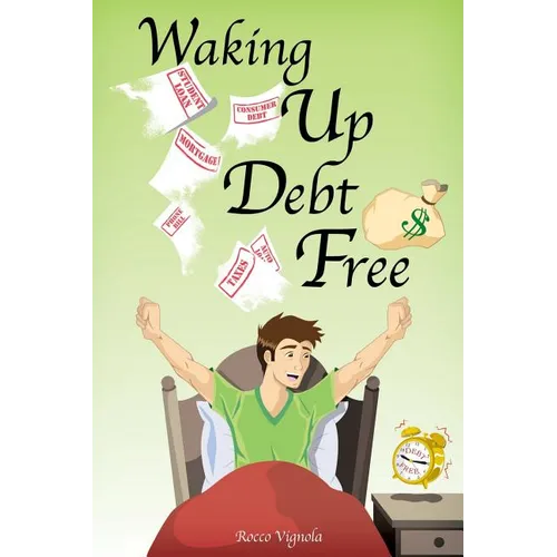 Waking Up Debt-Free - Paperback