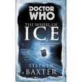 Doctor Who: the Wheel of Ice - Paperback