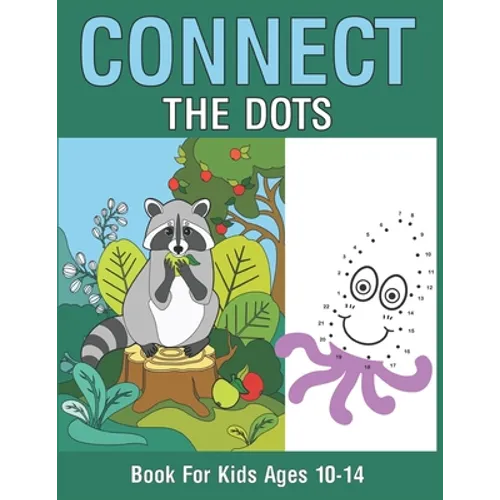 Connect The Dots Book For Kids Ages 10-14 - Paperback