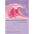 Psychedelics and Individuation: Essays by Jungian Analysts - Hardcover
