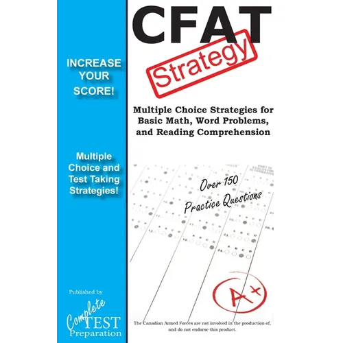 CFAT Test Strategy: Winning Multiple Choice Strategies for the Canadian Forces Aptitude Test