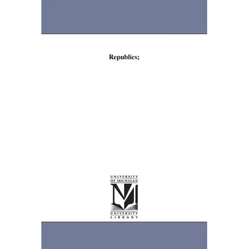 Republics;
