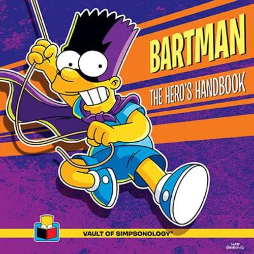 Bartman: The Hero's Handbook - Hardcover