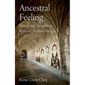 Ancestral Feeling: Postcolonial Thoughts on Western Christian Heritage - Paperback