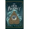 The Gray Prophecy - Hardcover