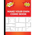 Make Your Own Comic Book: Art and Drawing Comic Strips, Great Gift for Creative Kids Red - Paperback